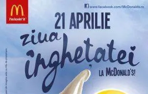 Sarbatoreste pe 21 aprilie Ziua Inghetatei de la McDonald’s (P)