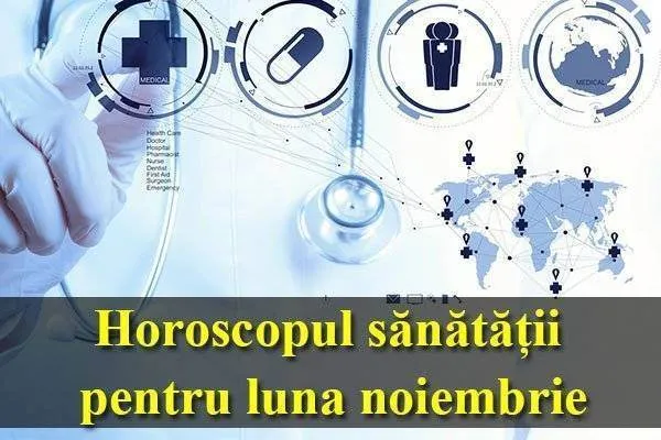 Horoscopul sănătății pentru luna noiembrie