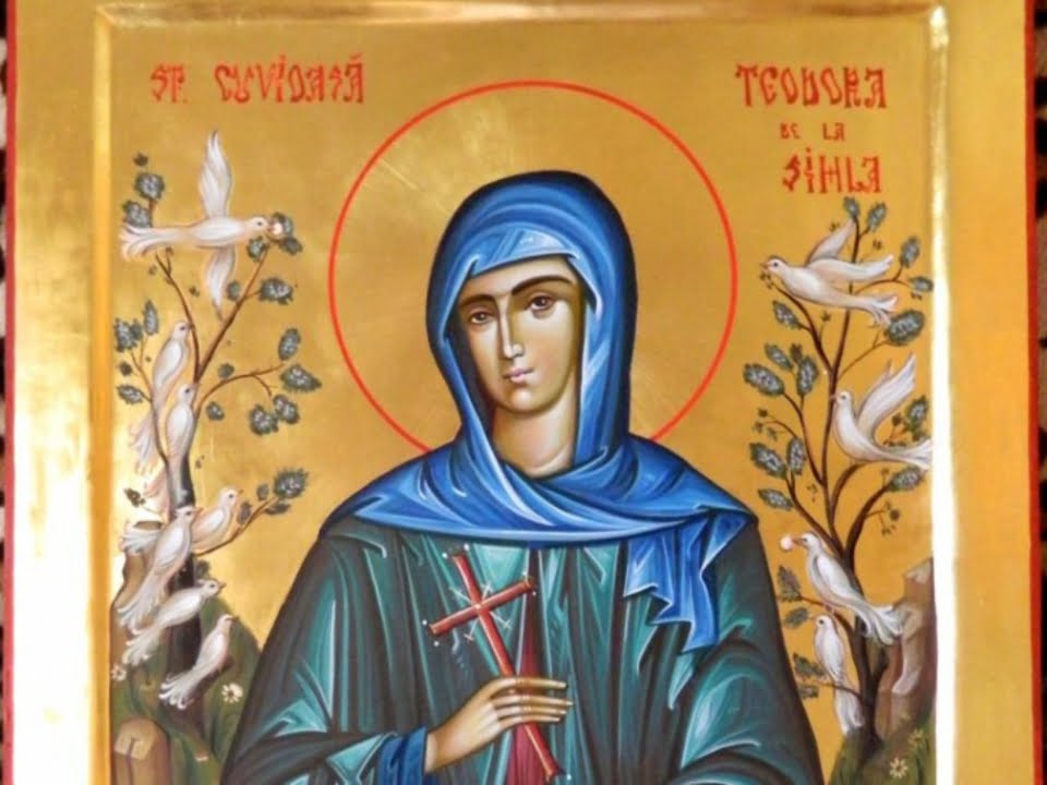 Rosteste rugaciunea catre Sfanta Cuvioasa Teodora si vei avea parte de minuni in viata ta