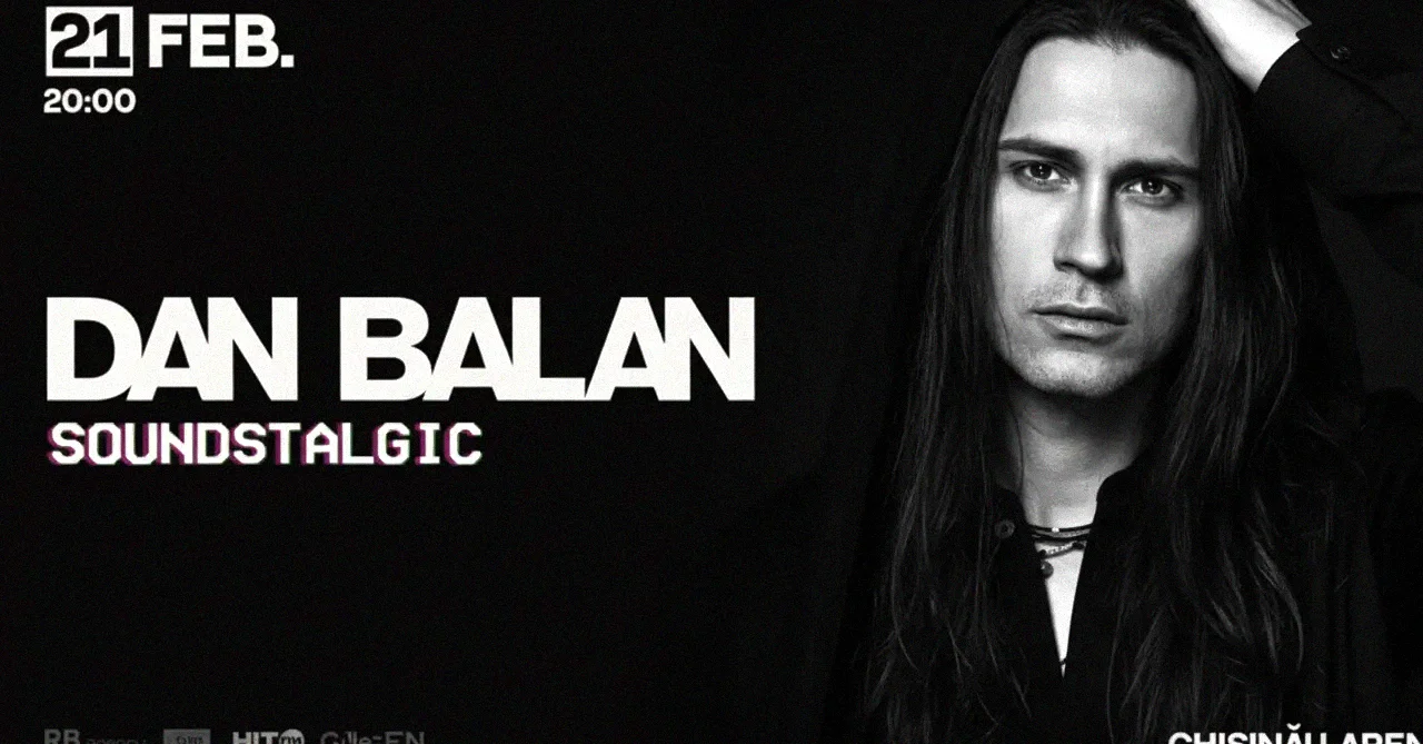 Dan Bălan pregătește o seară plină de emoție la Chișinău Arena cu Soundstalgic
